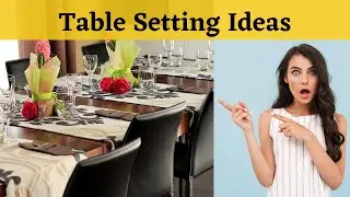 Modern dining table decorating ideas | Elegant table settings for home party