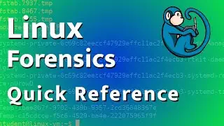 Linux forensics - locations of interest - Magnet Forensics Quick Reference Guide