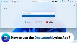How to use the OneLaunch Lyrics App? (2023 Edition)