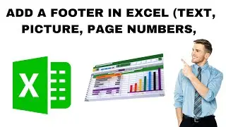 How to Add a Footer in Excel (Text, Picture, Page Numbers, and More)