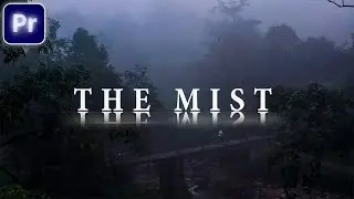 THE MIST Effect | Create CINEMATIC TITLE Reveal Adobe Premiere Pro 2023