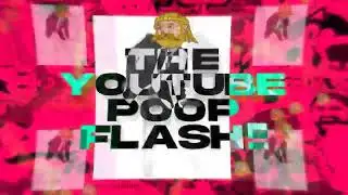 The YouTube Poop Flash