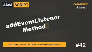 #42 addEventListener() Method | DOM & DOM Manipulation | A Complete JavaScript Course