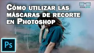 Cómo UTILIZAR las 👹 MASCARAS de RECORTE en PHOTOSHOP