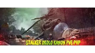 Stalker Okolo Kanon HARD PVE | DayZ 1.25