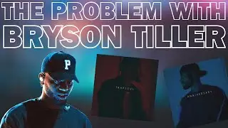 Bryson Tiller Set His Own Trap With 