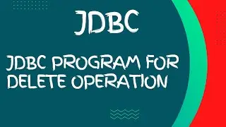 JDBC program for Delete operation | JDBC tutorial | Advanced java tutorial