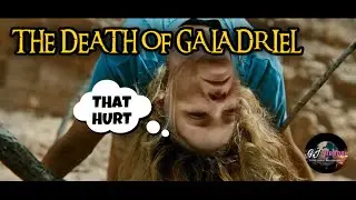 The Death of Galadriel (Rings of Power Parody)