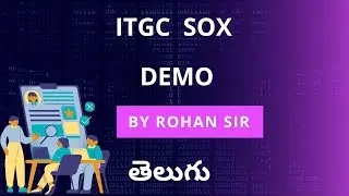 Itgc Sox Demo in telugu By Rohan sir -  Vlr Training 9059868766 -  What is itgc sox - SOX IT gc