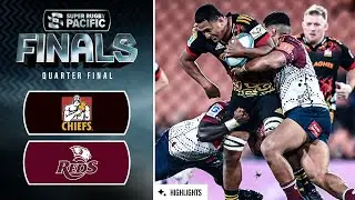 Super Rugby Pacific 2023 | Chiefs v Reds | Quarter Final Highlights