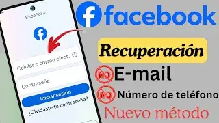 Cómo recuperar una cuenta de Facebook sin número de teléfono