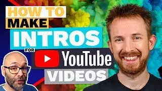 How to Make Intros for YouTube Videos