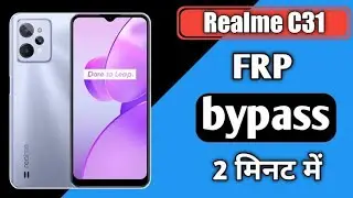 Realme C31 FRP bypass|| realme rmx3501 google account remove