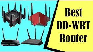 Best Router For DD-WRT In 2022