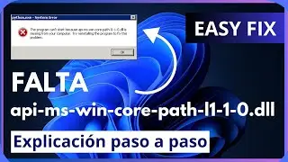 Error falta api-ms-win-core-path-l1-1-0.dll en el equipo | Cómo arreglarlo | 3 soluciones |