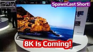 8K Resolution Is On The Way! Is It Really Needed?