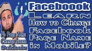 How to Change Facebook Page Name in Mobile I By Raihan Connection