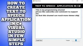 How to Create a Text-to-Speech Application in C# Visual Studio