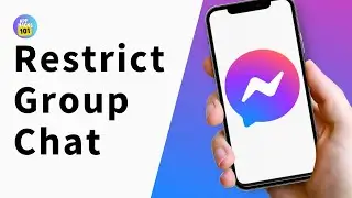 How to Restrict Group Chat on Messenger