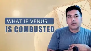 Venus Combustion in Astrology: Causes, Effects, and Remedies