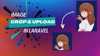 Laravel Image Upload: Dynamic Crop & Resize with Ajax | Bootstrap 5 Modal Tutorial