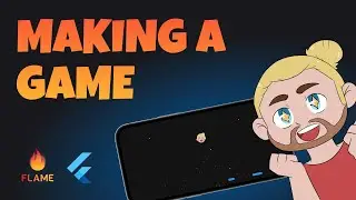 Making a Cross Platform Game in Flutter