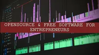 Opensource and free softwares for entrepreneur.