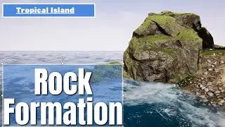 Adding rocks to tropical island in unreal engine