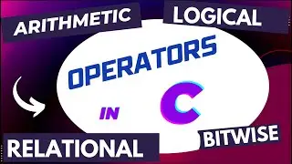 Operators in C Language | C Language operators | C Operators | C Full Course in Hindi