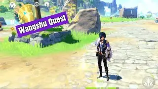 Wangshu - Quest Walkthrough _ Genshin Impact