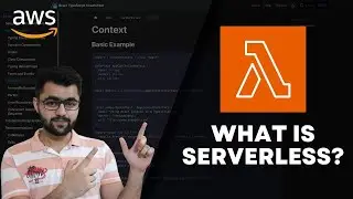What is Serverless? | Serverless Vs Monolith | AWS Lambda