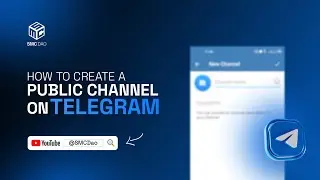 How to create a Public Channel on Telegram