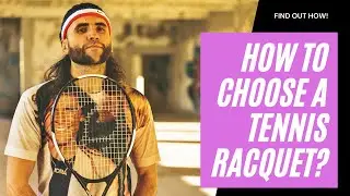 🎾 How To Choose A Tennis Racquet? | Beginners Tips