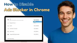 How To Disable Ad Blocker In Google Chrome On Laptop/PC 