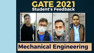 GATE 2021 | Students Feedback | Mechanical Engineering | Forenoon Session | MADE EASY