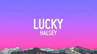 Halsey - Lucky (Lyrics)