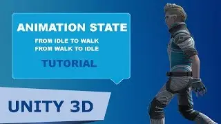 Animation Controller - State Transition IDLE-WALK (2018)