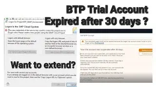 Extending ABAP BTP Trial Account | Trial Account Expired on SAP BTP ABAP Cloud Environment.