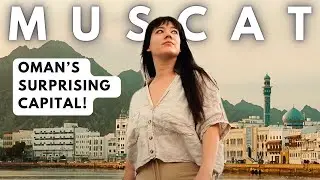 MUSCAT, OMAN IS NOT WHAT WE EXPECTED! (Travel Documentary)