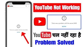 how to fix youtube server error 400 | youtube there was a problem with the server 400 |YouTube error