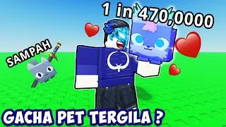 AKU TERGILA-GILA GACHA PET ROBLOX INI ? | Roblox Pets Go Indonesia