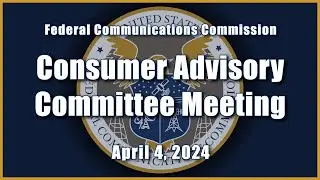 Consumer Advisory Committee Meeting - April