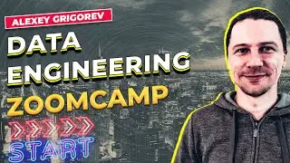 Data Engineering Zoomcamp / Анонс бесплатного курс по ДЕ на английском