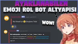 AYARLANABİLİR EMOJİ İLE ROL VERME ALTYAPISI - Discord Bot Altyapı 2022 - Tepkiye Tıklayarak Rol Alma