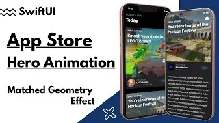 SwiftUI 3.0 Animation Challenge - App Store Hero Animation - Xcode 13 - SwiftUI Tutorials