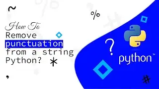 How to remove Punctuation from a String Python | Code Leaks