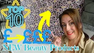 My NEW TOP 10 Beauty Products Summer 2024 - ALL PRICE BUDGETS!