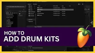 How to Add Drum Kits to FL Studio 21