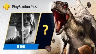 PS Plus Monatliche Spiele | Juni 2023 | Essential, Extra & Premium