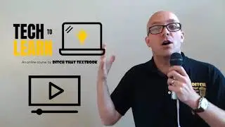 Introducing the Tech to Learn Online Course